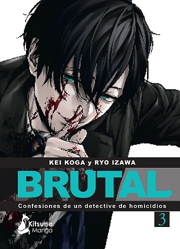 ¡Brutal! Confesiones de un detective de homicidios 3 