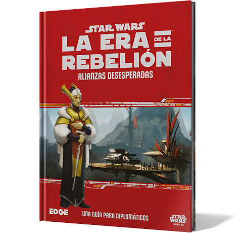 Alianzas Desesperadas Star Wars: La Era de la rebelión 