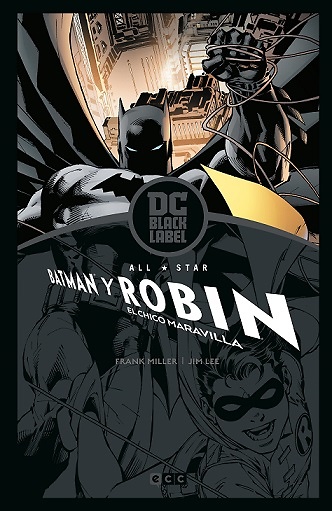 All-Star Batman y Robin, el chico maravilla (Biblioteca DC Black Label) 