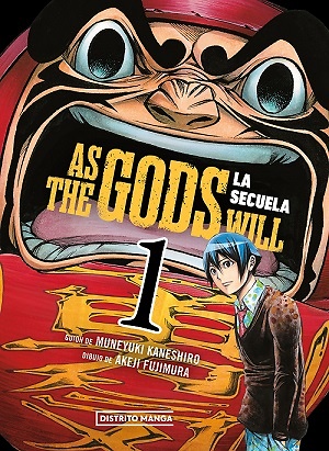 As the Gods Will: La secuela 1 