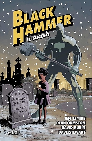 BLACK HAMMER 2 EL SUCESO 