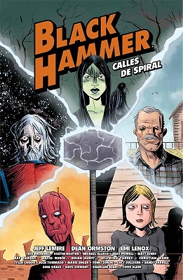 BLACK HAMMER CALLES DE SPIRAL 