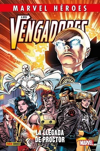 CMH 99: LOS VENGADORES. LA LLEGADA DE PROCTOR 