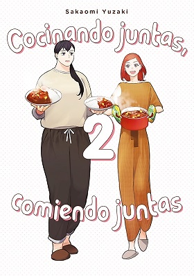 Cocinando juntas, comiendo juntas, vol. 2 