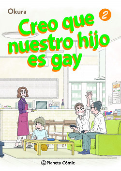 Creo que nuestro hijo es gay nº 2 