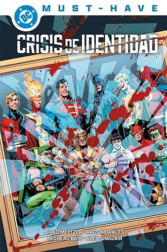 DC MUST-HAVE: CRISIS DE IDENTIDAD 