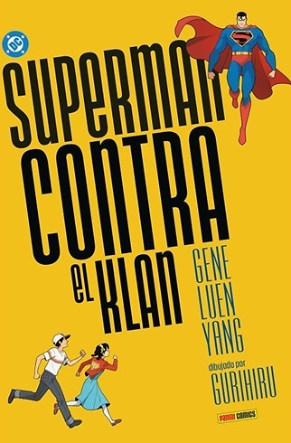 DC YOUNG ADULTS: SUPERMAN CONTRA EL KLAN 