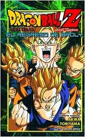 Dragon Ball Z El regreso de Broly Akira Toriyama 