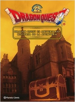 Dragon Quest 25 aniversario historia de la aventura 