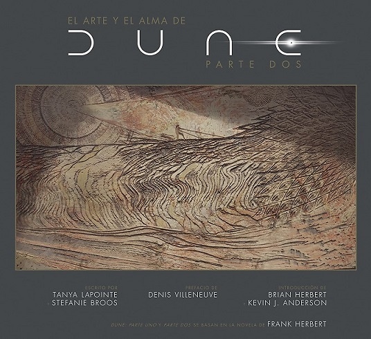 EL ARTE Y EL ALMA DE DUNE. PARTE DOS 