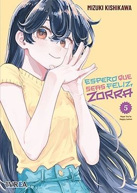 ESPERO QUE SEAS FELIZ, ZORRA 5 