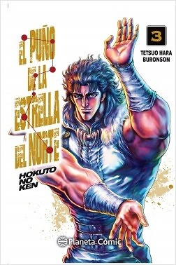 El puño de la Estrella del Norte (Hokuto No Ken) nº 03/18 