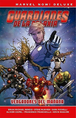 GUARDIANES DE LA GALAXIA DE BRIAN M BENDIS 1. VENGADORES DEL MAÑANA 