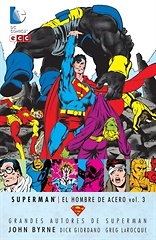 Grandes Autores de Superman John Byrne Superman El hombre acero vol 3 