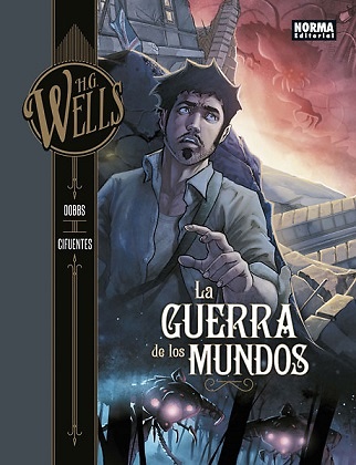 H.G. WELLS. LA GUERRA DE LOS MUNDOS 