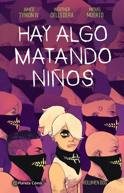 Hay algo matando niños nº 02 