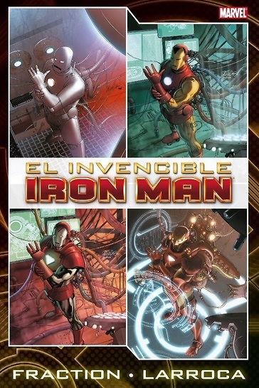 IRON MAN DE FRACTION Y LARROCA 01 