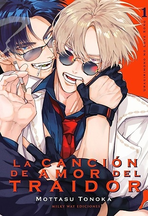 LA CANCION DE AMOR DEL TRAIDOR 1 