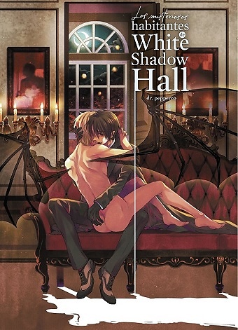 LOS MISTERIOSOS HABITANTES DE WHITE SHADOW HALL 