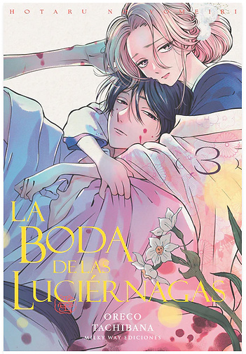 La boda de las luciérnagas 3 