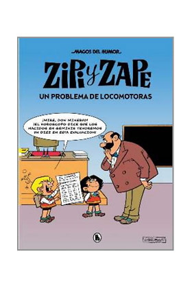 MAGOS DEL HUMOR 216. ZIPI Y ZAPE UN PROBLEMA DE LOCOMOTORAS 