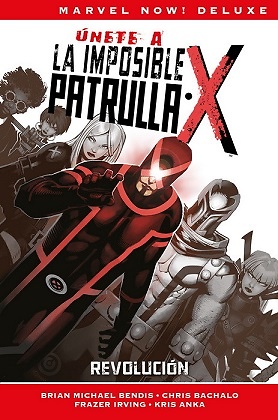 Marvel Now! Deluxe. La Patrulla-X de Brian Michael Bendis 2 