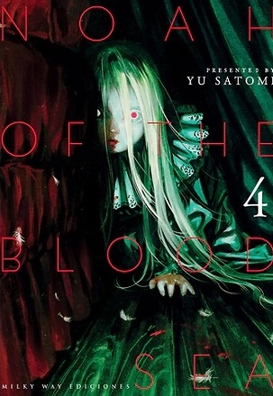 Noah of the Blood Sea, Vol. 4 