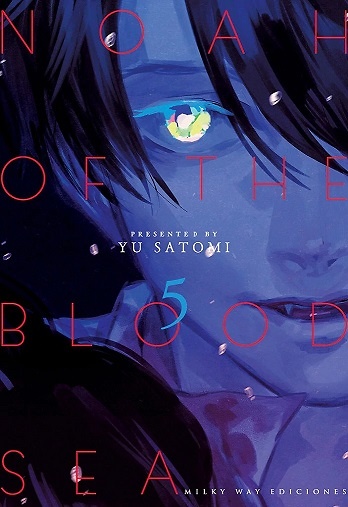 Noah of the Blood Sea, Vol. 5 