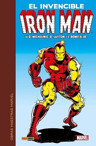 OBRAS MAESTRAS MARVEL. EL INVENCIBLE IRON MAN DE MICHELINIE. ROMITA JR. Y LAYTON 1 DE 3 