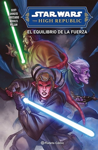 STAR WARS THE HIGH REPUBLIC EL EQUILIBRIO DE LA FUERZA 