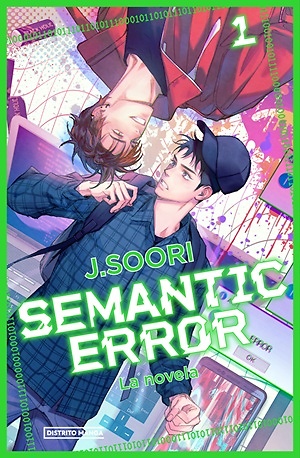 Semantic Error (la novela) 1 