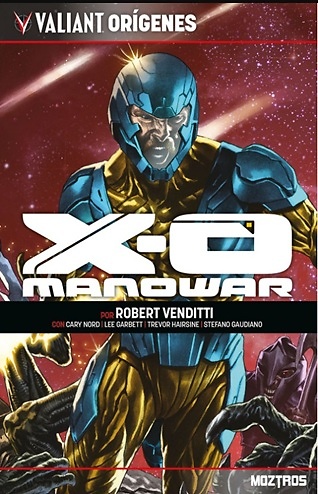 VALIANT ORIGENES: X-O MANOWAR 