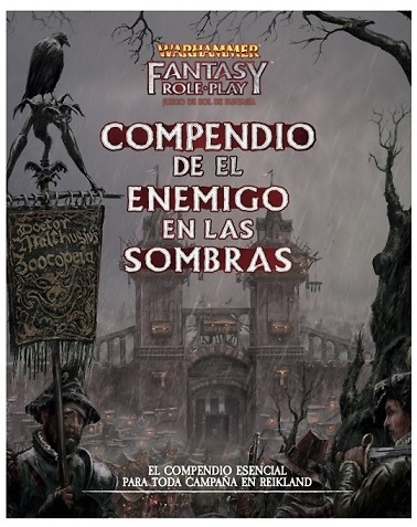 WARHAMMER: COMPENDIO DE EL ENEMIGO EN LAS SOMBRAS 