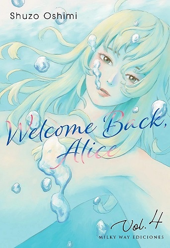 WELCOME BACK, ALICE Nº04 