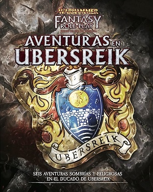 Warhammer Fantasy Roleplay: Aventuras en Ubersreik 