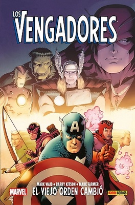 100% Marvel HC. Los Vengadores: El viejo orden cambió