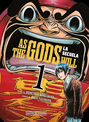 As the Gods Will: La secuela 1