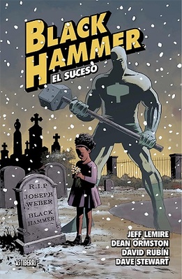 BLACK HAMMER 2 EL SUCESO