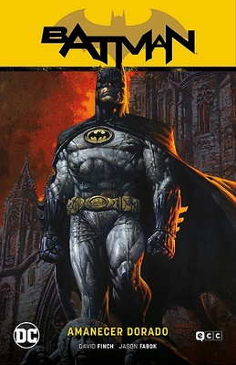 Batman: El Caballero Oscuro vol. 1: Amanecer dorado (Batman Saga - El regreso de Bruce Wayne 2)