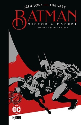 Batman: Victoria oscura - Edición Deluxe en blanco y negro