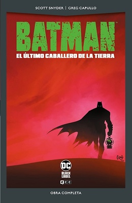 Batman El último Caballero de la Tierra