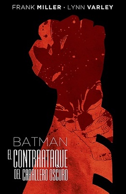 Batman El contraataque del Caballero Oscuro (Edición Deluxe)
