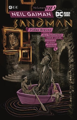 Biblioteca Sandman vol. 7 Vidas breves