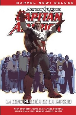 CAPITAN AMERICA DE NICK SPENCER 03. LA CONSTRUCCION DE UN IMPERIO 