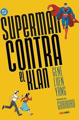 DC YOUNG ADULTS: SUPERMAN CONTRA EL KLAN