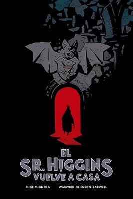 EL SR. HIGGINS VUELVE A CASA