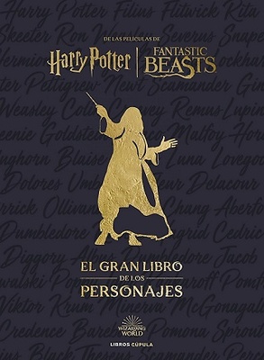 HARRY POTTER: EL GRAN LIBRO DE LOS PERSONAJES 
