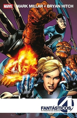 MARVEL ESSENTIALS 24 LOS 4 FANTASTICOS DE MARK MILLAR Y BRYAN HITCH Nº02