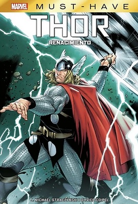 MARVEL MUST-HAVE. THOR: RENACIMIENTO