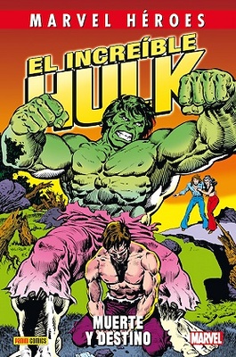 Marvel Héroes 67  El increíble Hulk Muerte y Destino 